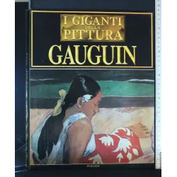 I GIGANTI DELLA PITTURA GAUGUIN