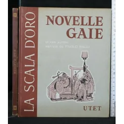 LA SCALA D'ORO NOVELLE GAIE