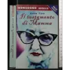 IL TESTAMENTO DI MAMMA