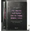 TUO MARITO NON VUOLE CHE TU LEGGA QUESTO LIBRO