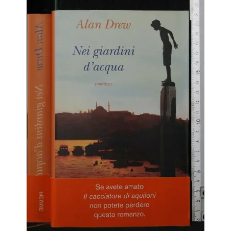 NEI GIARDINI D'ACQUA