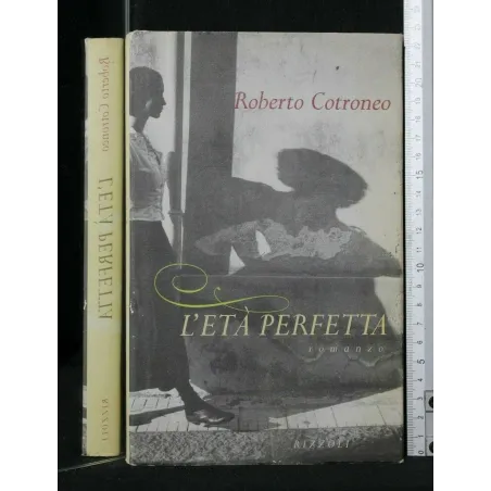 L'ETA' PERFETTA