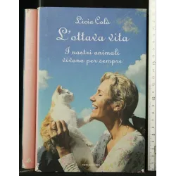 L'OTTAVA VITA I NOSTRI ANIMALI VIVONO PER SEMPRE
