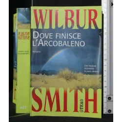 DOVE FINISCE L'ARCOBALENO