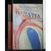 TUTTA UNA VITA