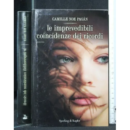 LE IMPREVEDIBILI COINCIDENZE DEI RICORDI