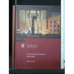 IL CAMMINO DELLA SAPIENZA 2004-2008