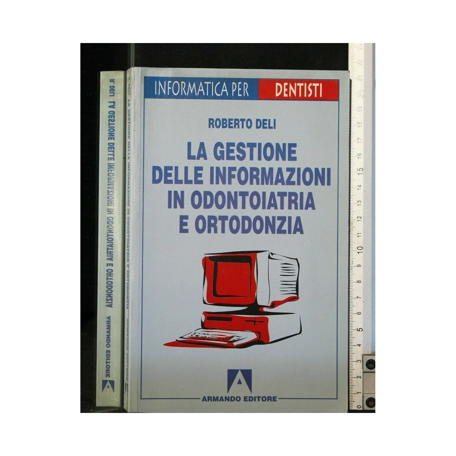LA GESTIONE DELLE INFORMAZIONI IN ODONTOIATRIA E ORTODONZIA
