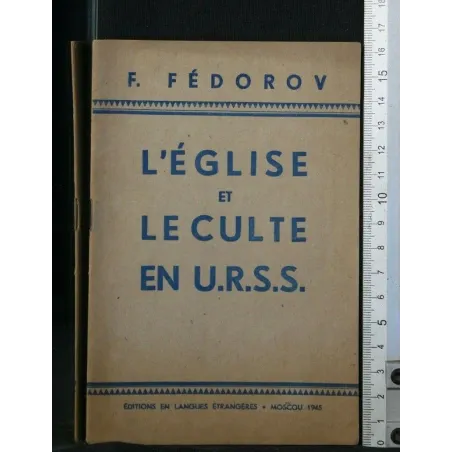 L'EGLISE ET LE CULTE EN URSS