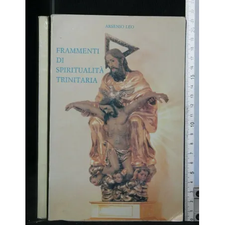 FRAMMENTI DI SPIRITUALITA' TRINITARIA