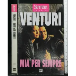 MIA PER SEMPRE