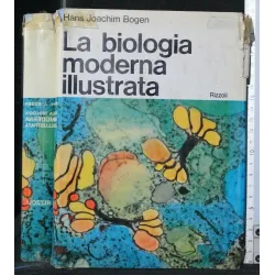 LA BIOLOGIA MODERNA ILLUSTRATA