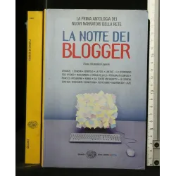 LA NOTTE DEI BLOGGER