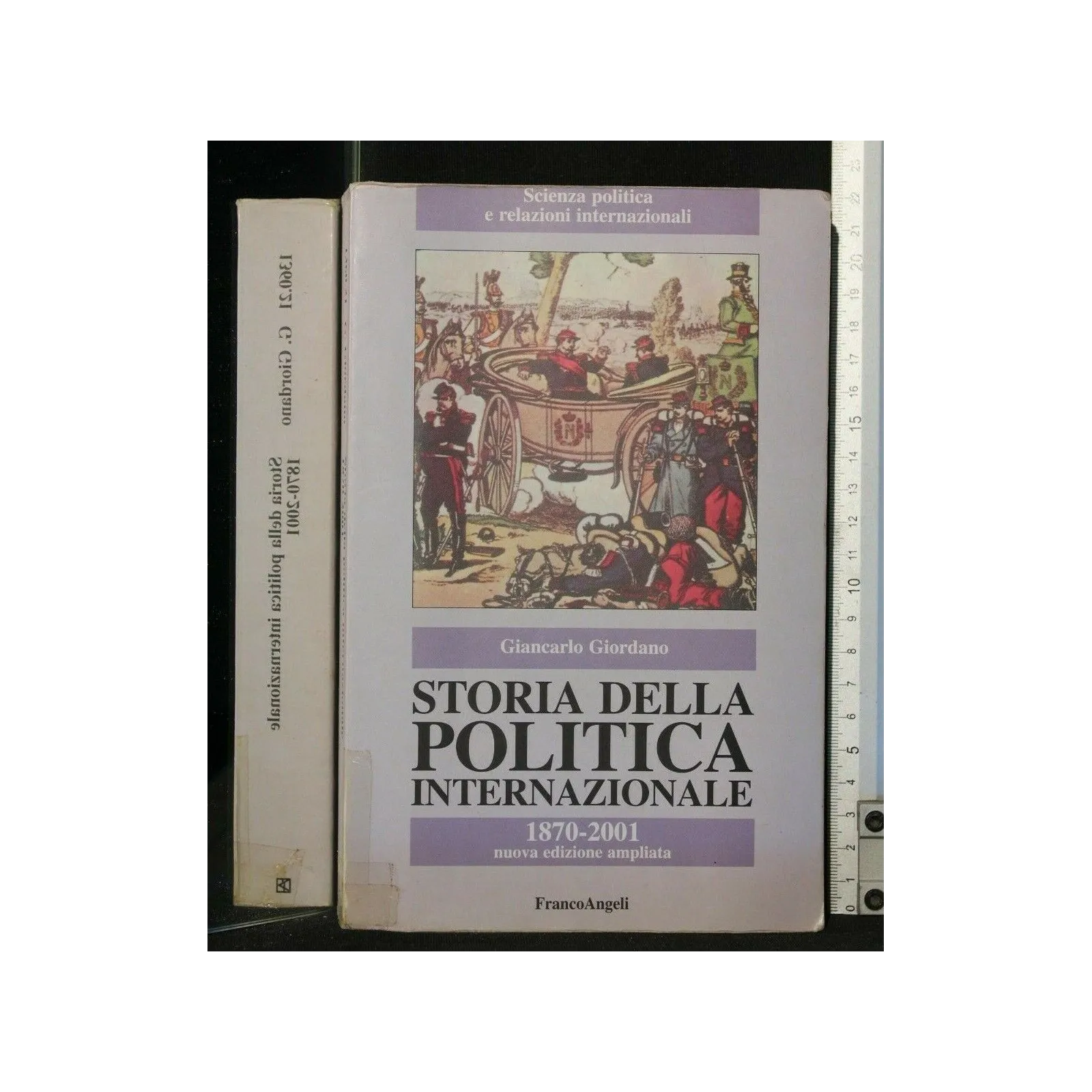 STORIA DELLA POLITICA INTERNAZIONALE 1870-2001