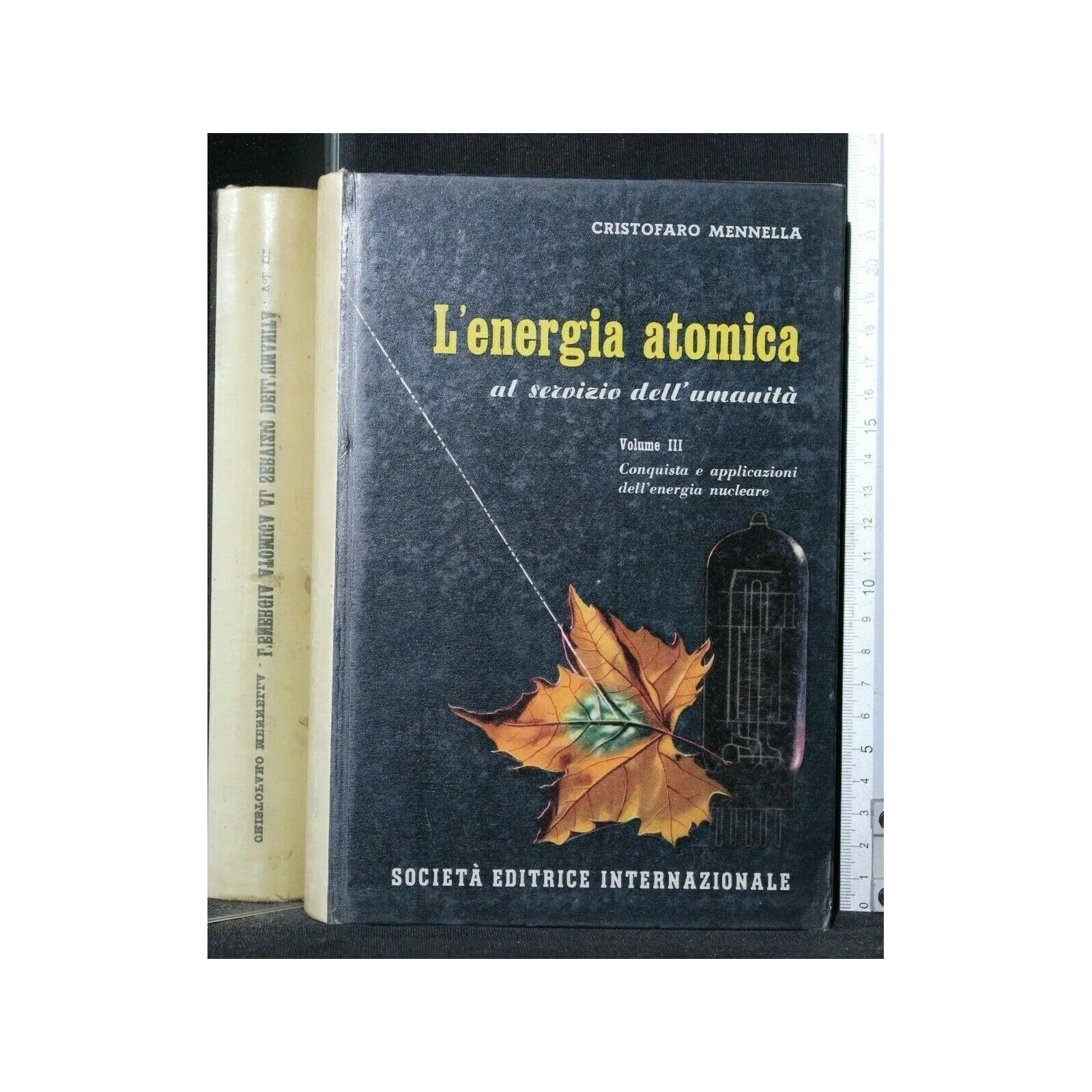 L'ENERGIA ATOMICA VOL. 3