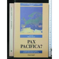 PAX PACIFICA? IL FUTURO DELLA SICUREZZA ASIATICA E LE NUOVE