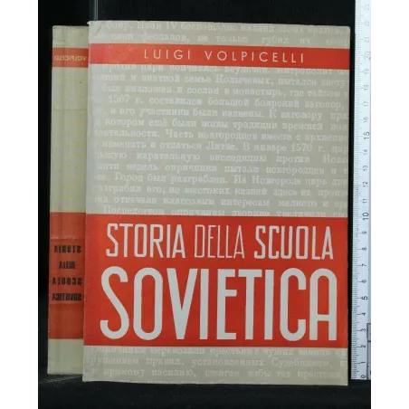 STORIA DELLA SCUOLA SOVIETICA