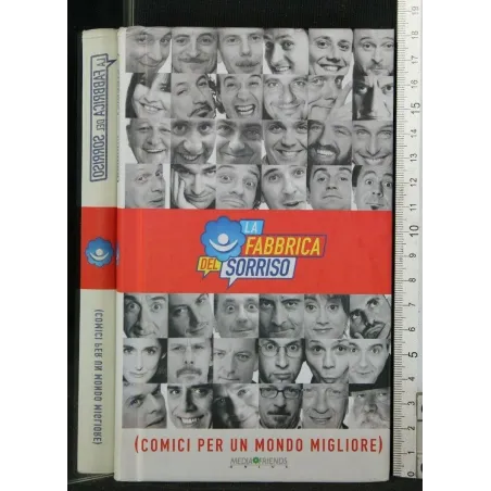 LA FABBRICA DEL SORRISO (COMICI PER UN MONDO MIGLIORE)