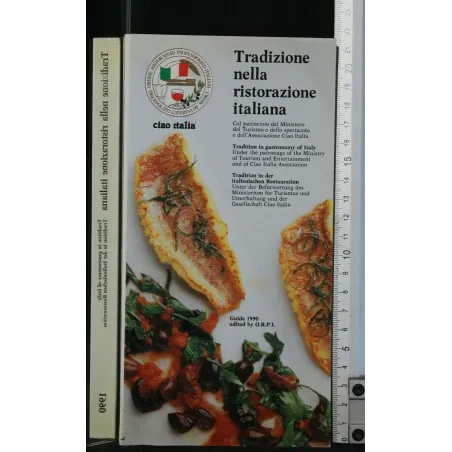 TRADIZIONE NELLA RISTORAZIONE ITALIANA