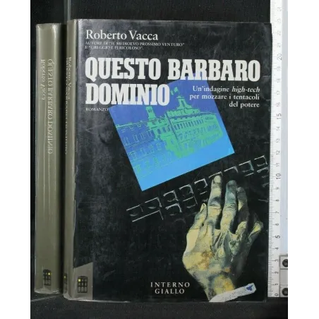 QUESTO BARBARO DOMINIO