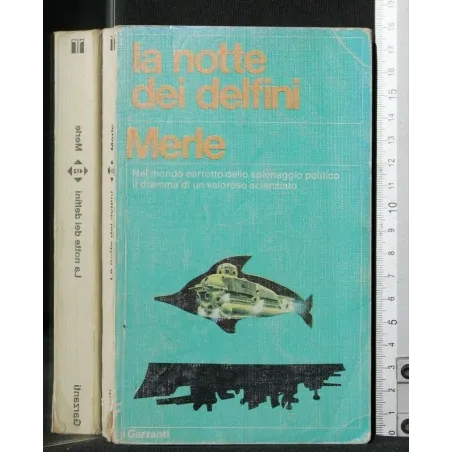LA NOTTE DEI DELFINI