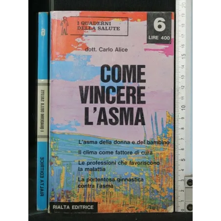 COME VINCERE L'ASMA VOLUME 6