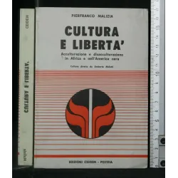 CULTURA E LIBERTA'