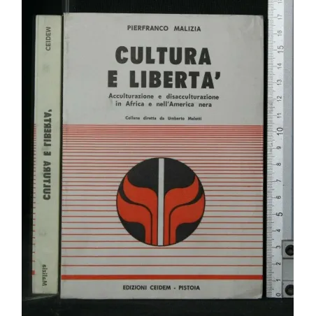 CULTURA E LIBERTA'