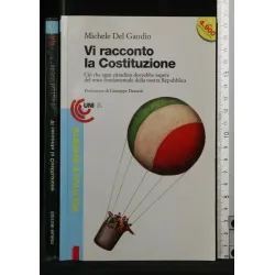VI RACCONTO LA COSTITUZIONE