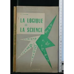 LA LOGIQUE ET LA SCIENCE