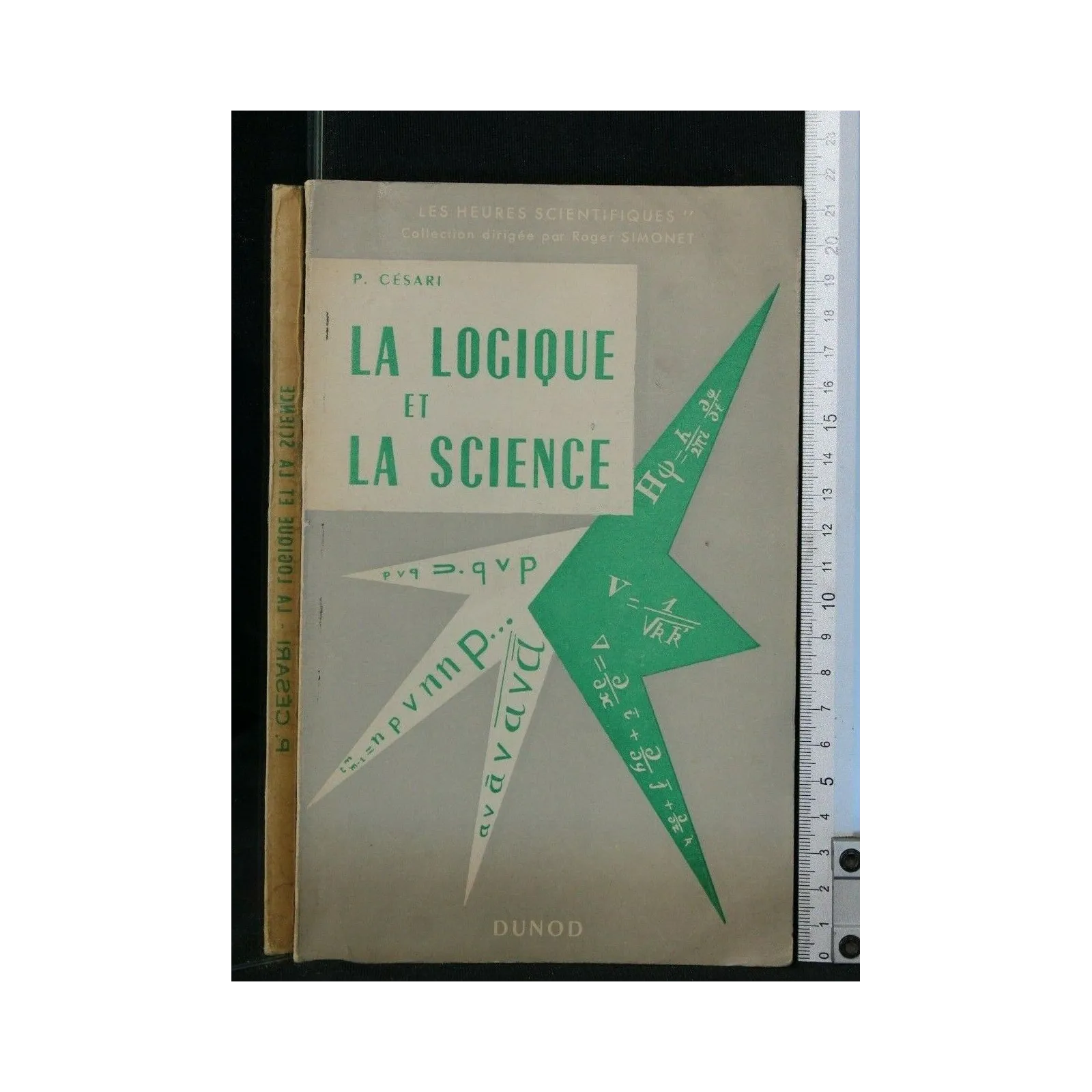 LA LOGIQUE ET LA SCIENCE