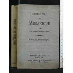 PROBLEMES DE MECANIQUE