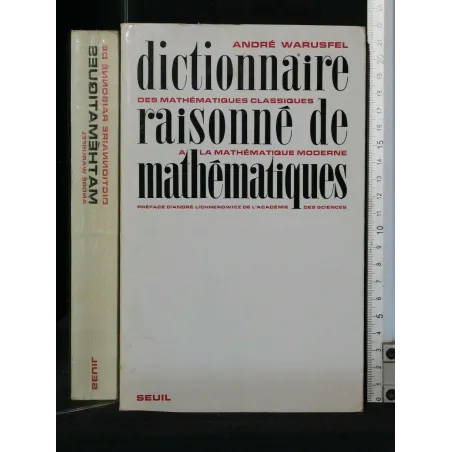 DICTIONNAIRE RAISONNE' DE MATHEMATIQUES