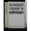 DICTIONNAIRE RAISONNE' DE MATHEMATIQUES