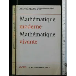 MATHEMATIQUE MODERNE MATHEMATIQUE VIVANTE