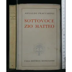 SOTTOVOCE ZIO MATTEO
