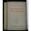 SOTTOVOCE ZIO MATTEO