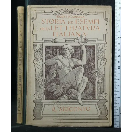 STORIA ED ESEMPI DELLA LETTERATURA ITALIANA IL SEICENTO