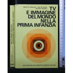 TV E IMMAGINE DEL MONDO NELLA PRIMA INFANZIA