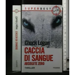 CACCIA DI SANGUE ABSOLUTE ZERO