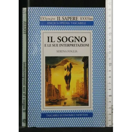 IL SOGNO E LE SUE INTERPRETAZIONI