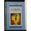 IL SOGNO E LE SUE INTERPRETAZIONI