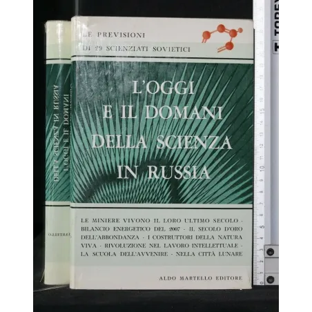 L'OGGI E IL DOMANI DELLA SCIENZA IN RUSSIA