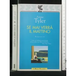 SE MAI VERRA' IL MATTINO