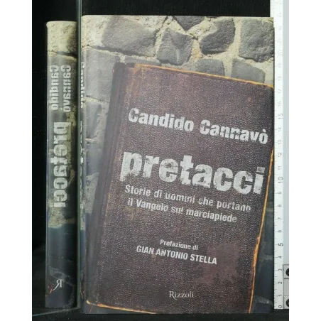 PRETACCI STORIE DI UOMINI CHE PORTSNO IL VANGELO SUL MARCIAPIEDE