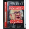IL COMPAGNO SCOMODO