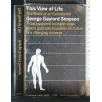 THIS VIEW OF LIFE THE WORLD OF AN EVOLUTIONIST