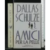 AMICI PER LA PELLE