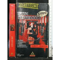 FUMO NEGLI OCCHI