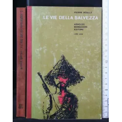 LE VIE DELLA SALVEZZA